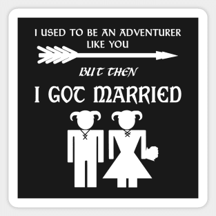 But Then I Got Married (White) Sticker